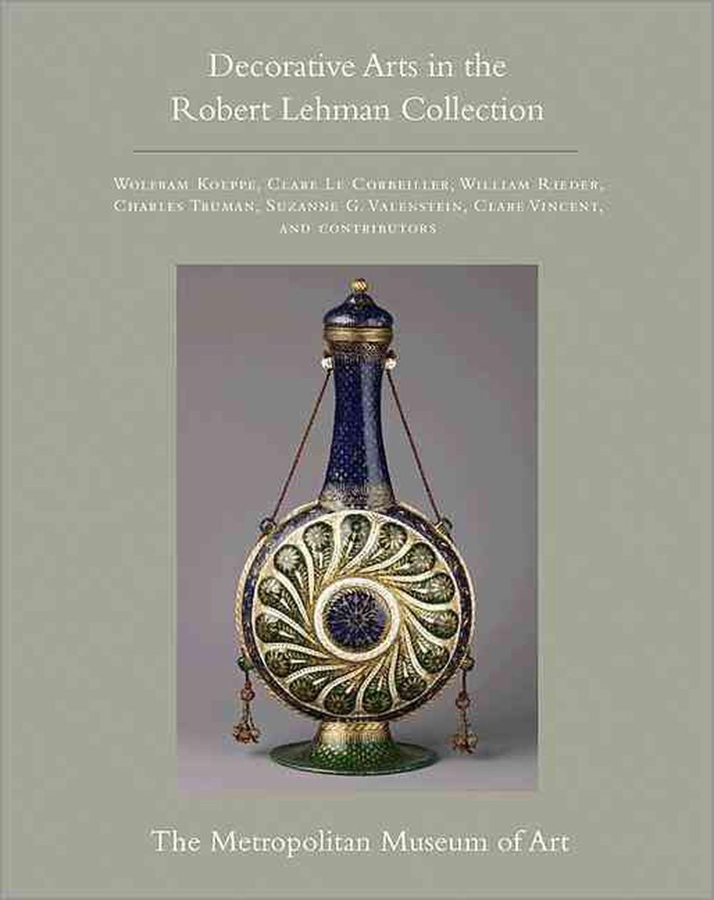 The Robert Lehman Collection at The Metropolitan Museum of Art, Volume XV, 9780691154909