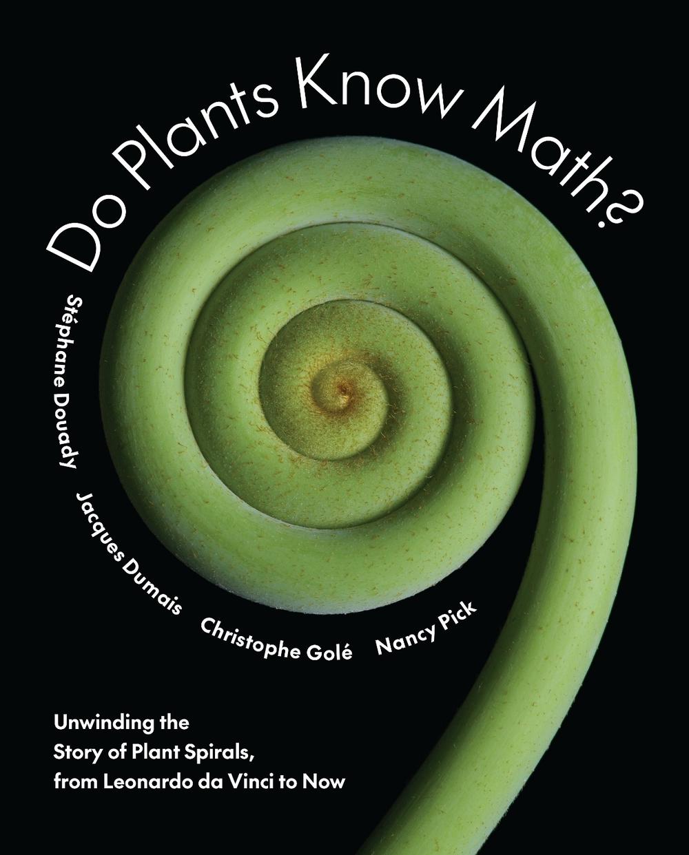 Do Plants Know Math?, 9780691158655