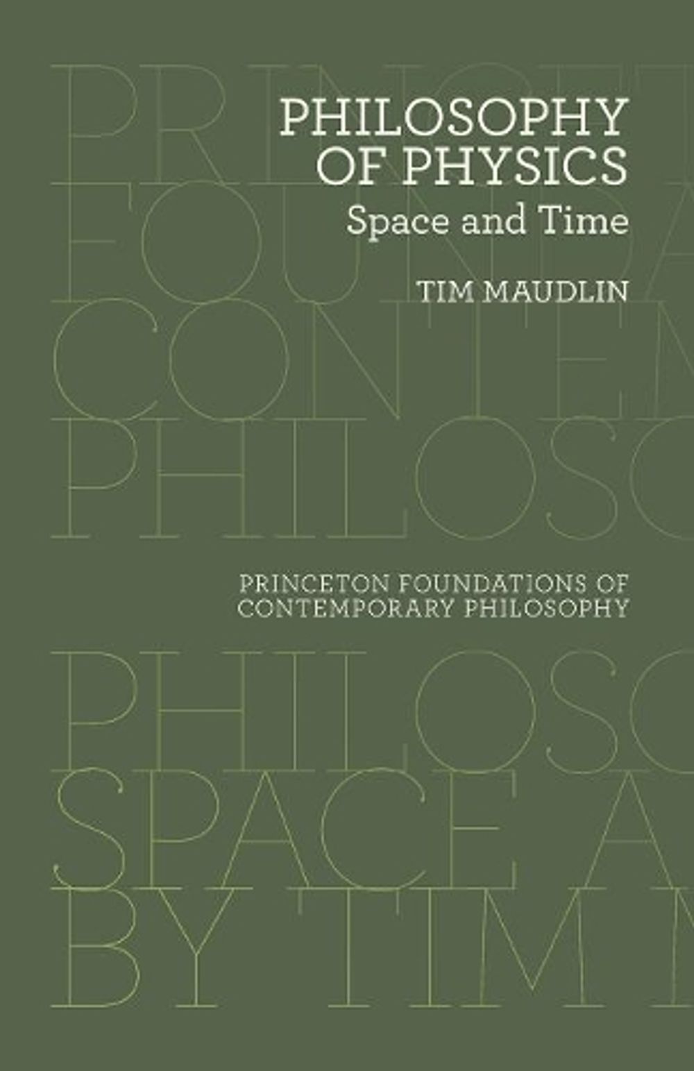 Philosophy of Physics by Tim Maudlin - ISBN: 9780691165714