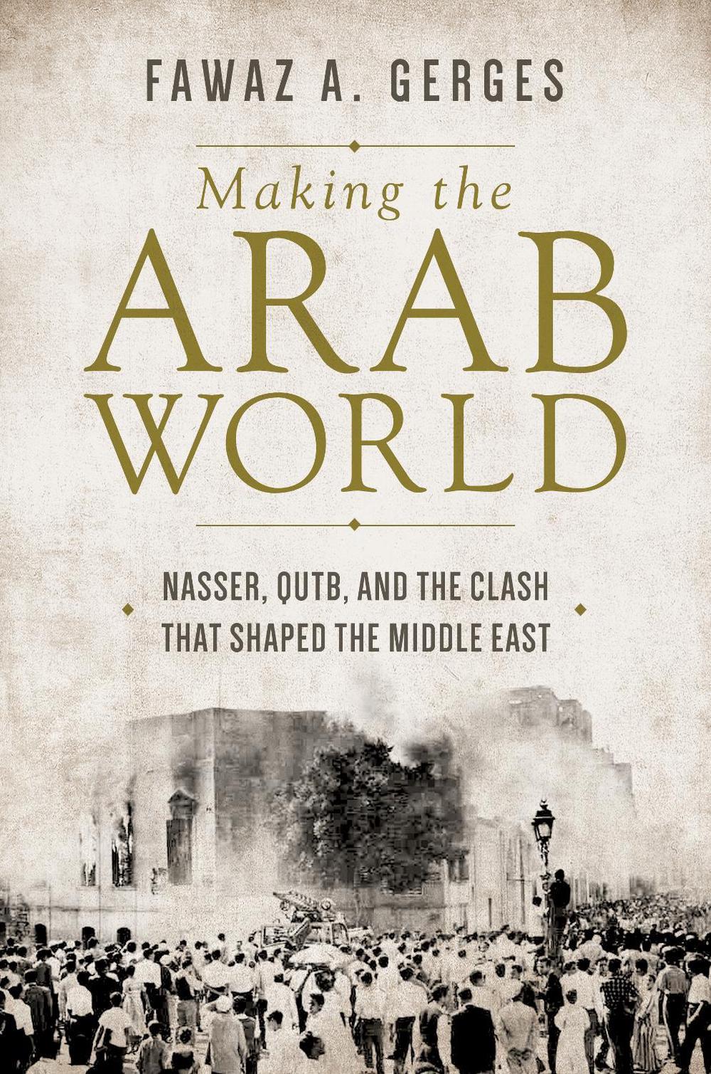Making the Arab World, 9780691167886