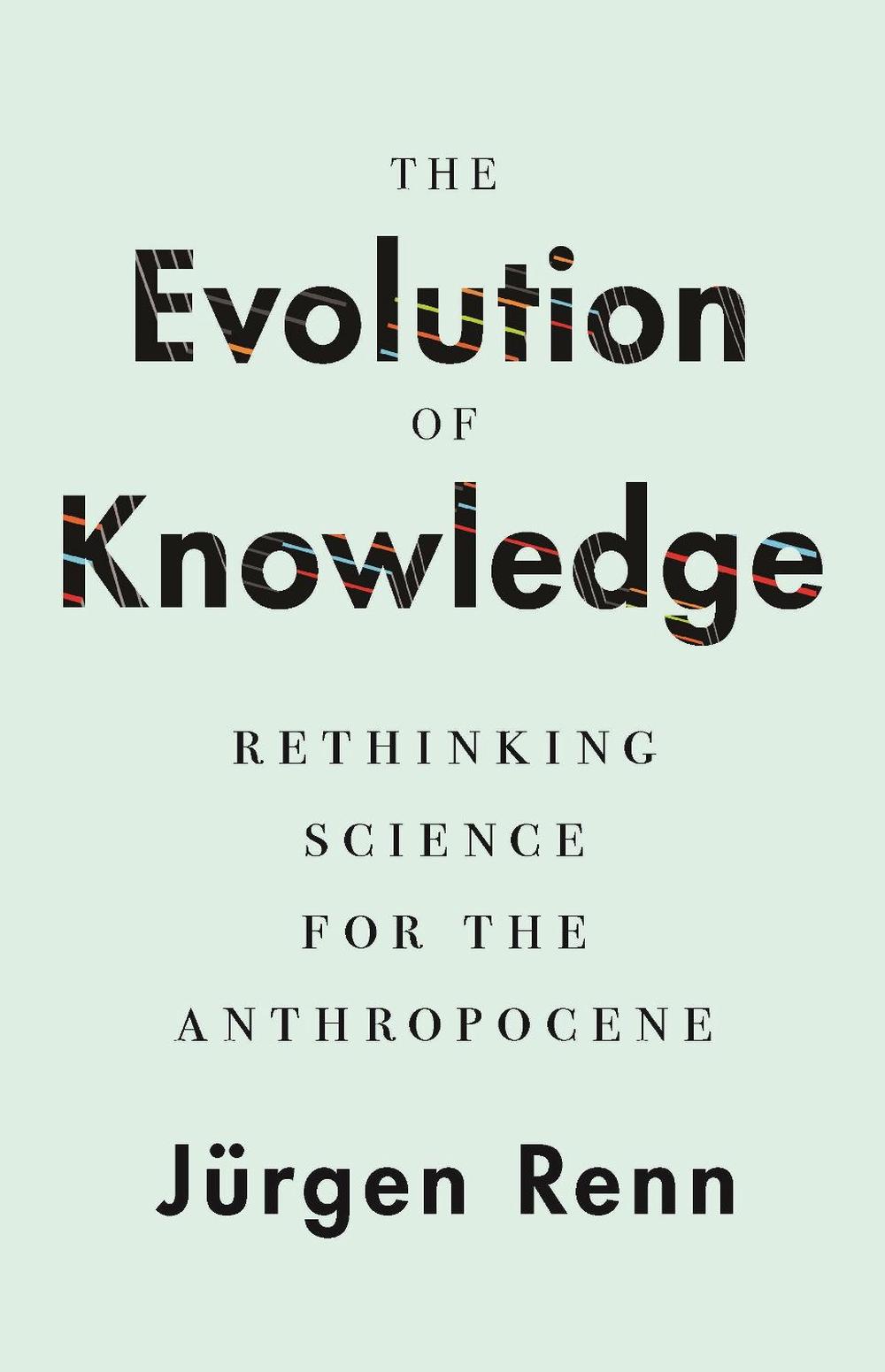 The Evolution of Knowledge, 9780691171982
