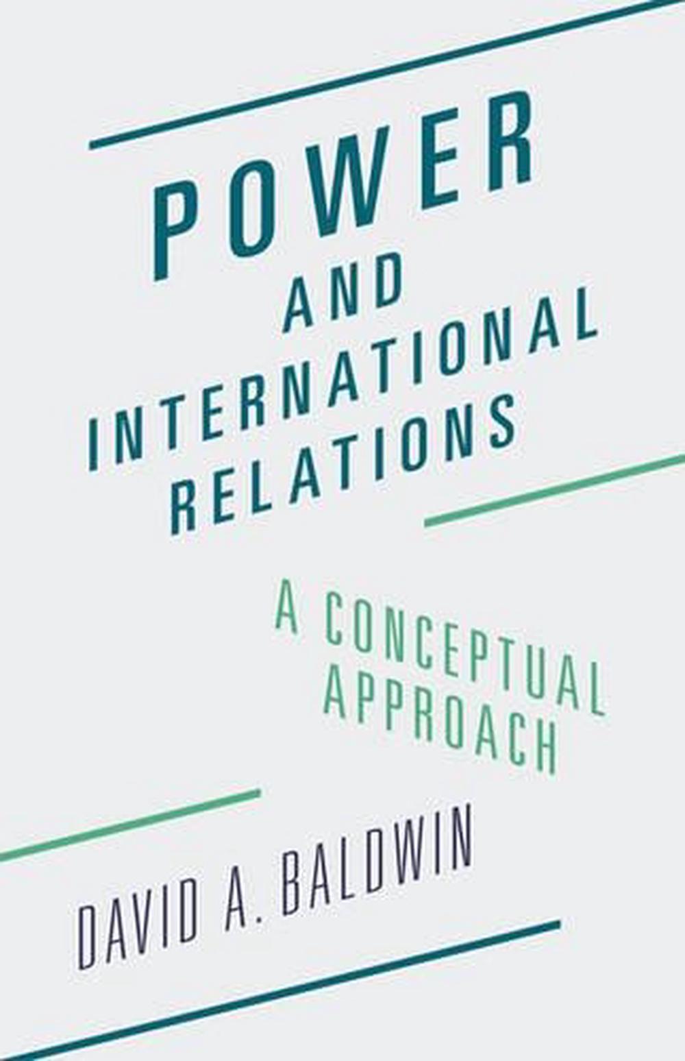 power-and-international-relations-a-conceptual-approach-by-david-allen