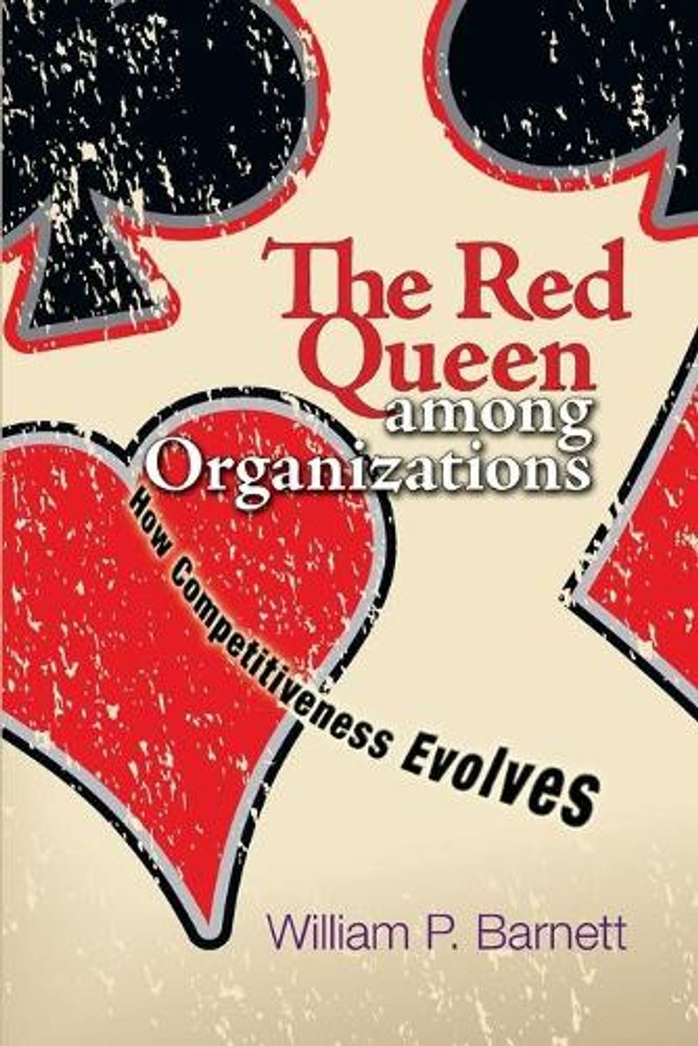 The Red Queen among Organizations by William P. Barnett - ISBN: 9780691173689