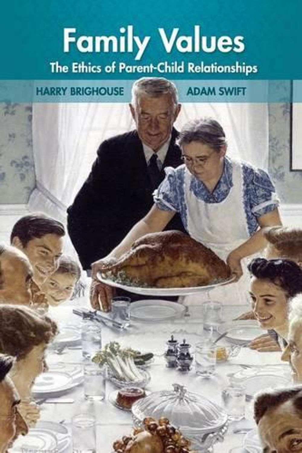 Family Values by Harry Brighouse - ISBN: 9780691173733