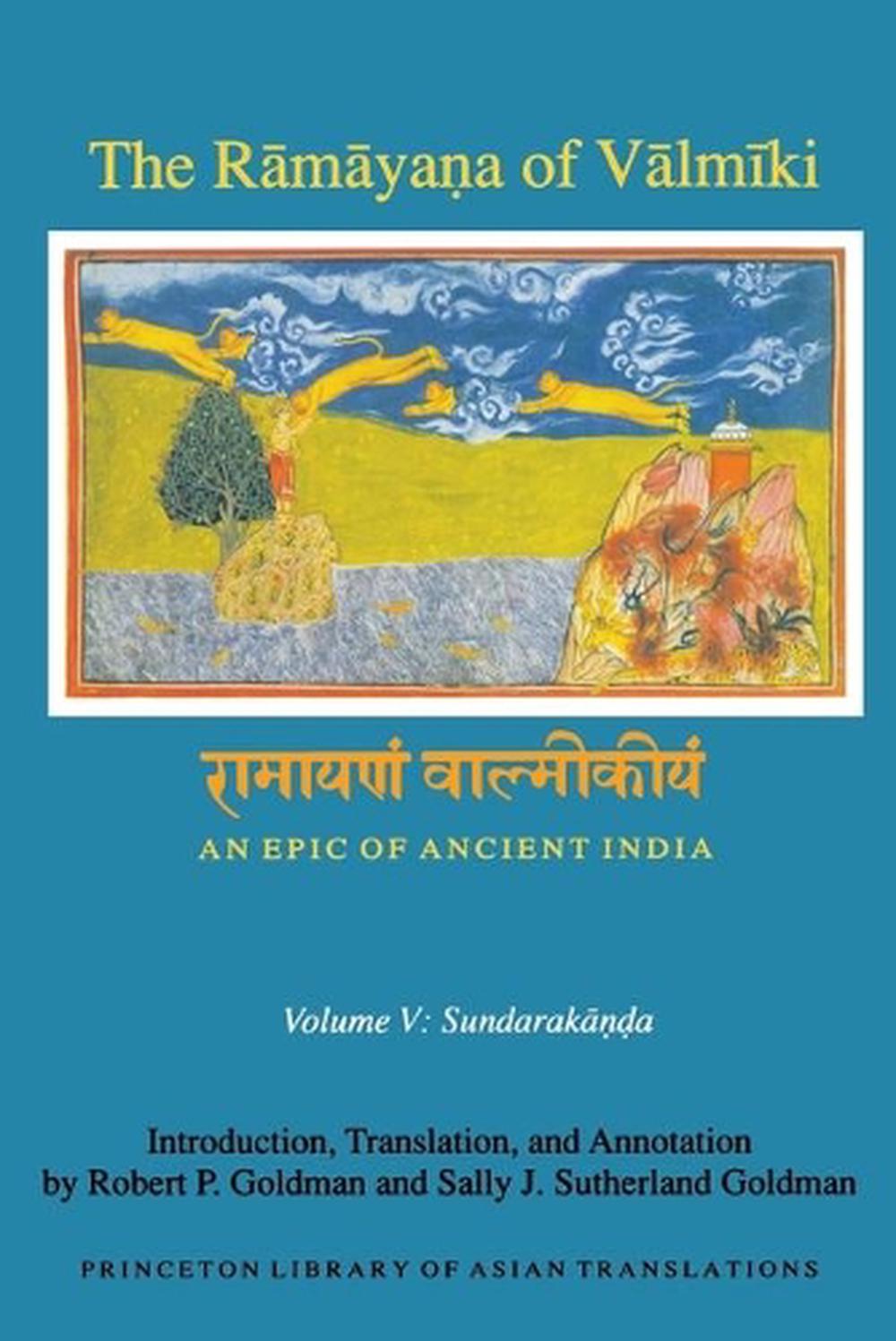 The Rāmāyaṇa of Vālmīki: An Epic of Ancient India, Volume V, 9780691173917