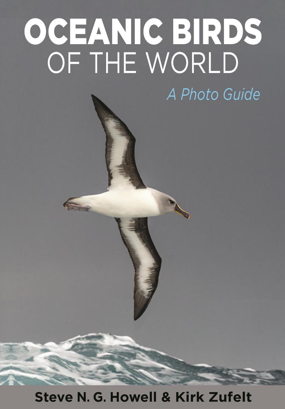 Oceanic Birds of the World by Kirk Zufelt - ISBN: 9780691175010