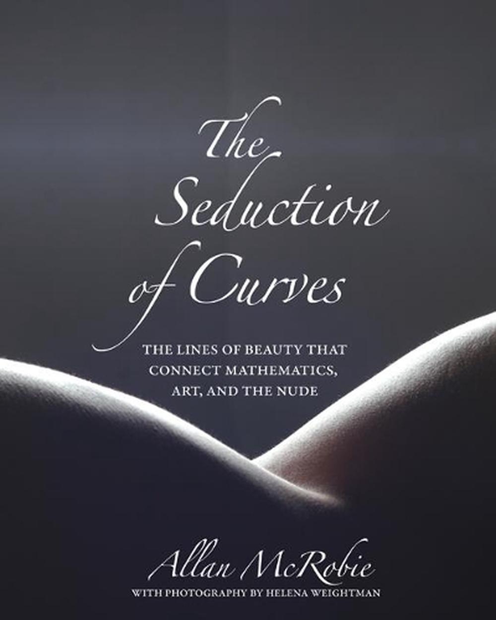 The Seduction of Curves, 9780691175331