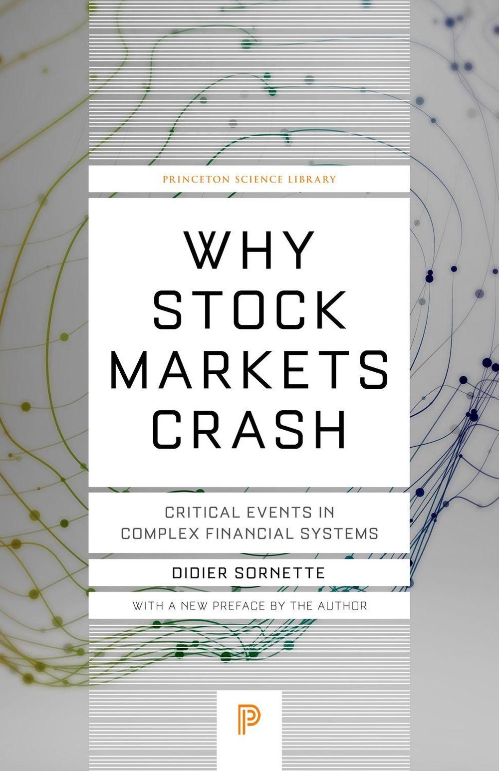 Why Stock Markets Crash, 9780691175959