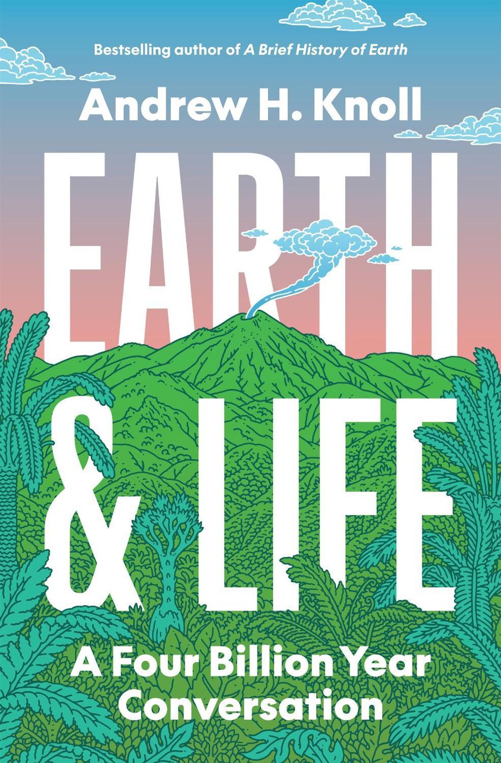 Earth and Life by Andrew H. Knoll - ISBN: 9780691182230