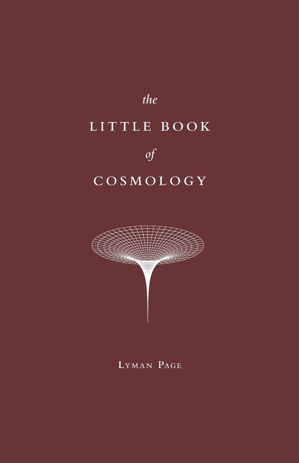 The Little Book of Cosmology by Lyman Page - ISBN: 9780691195780