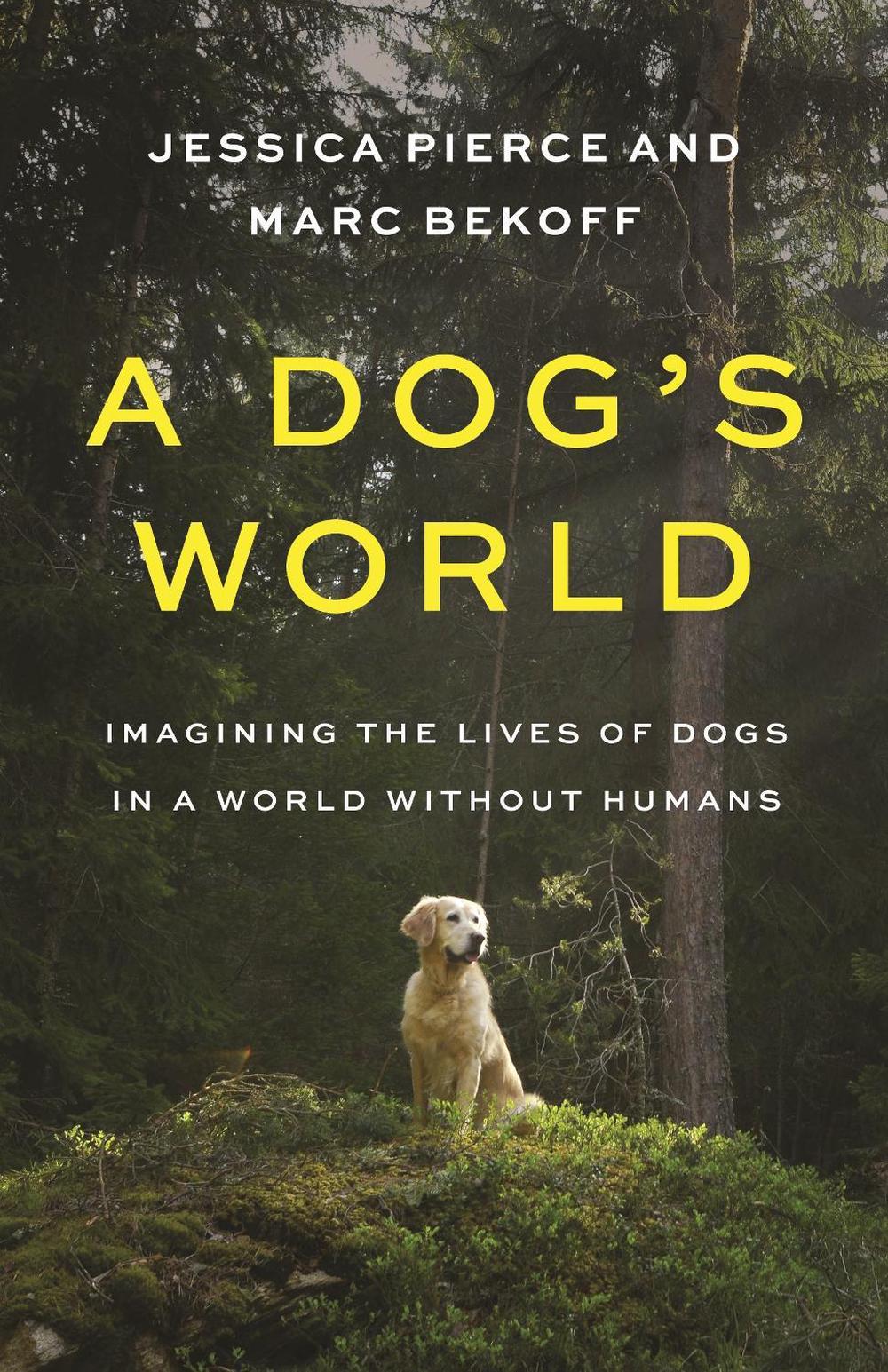 A Dog's World, 9780691196183
