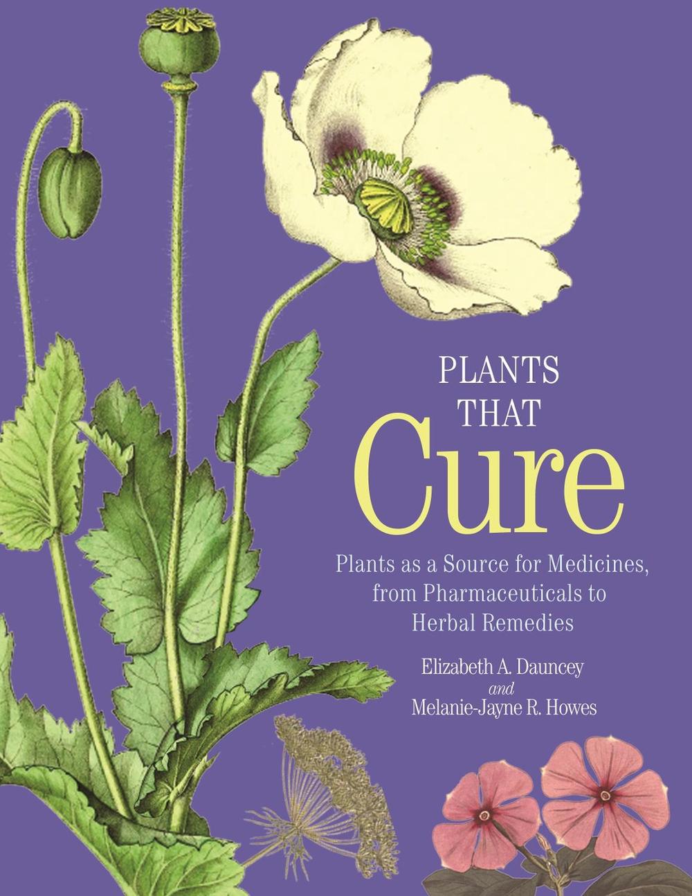 Plants That Cure, 9780691200187