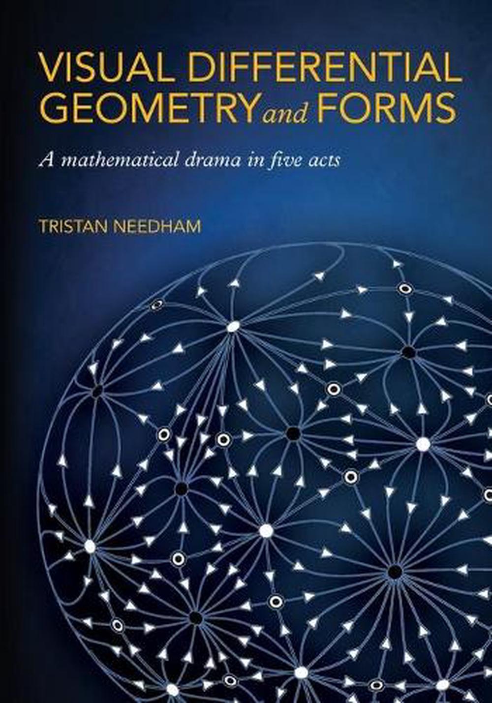 Visual Differential Geometry and Forms, 9780691203706