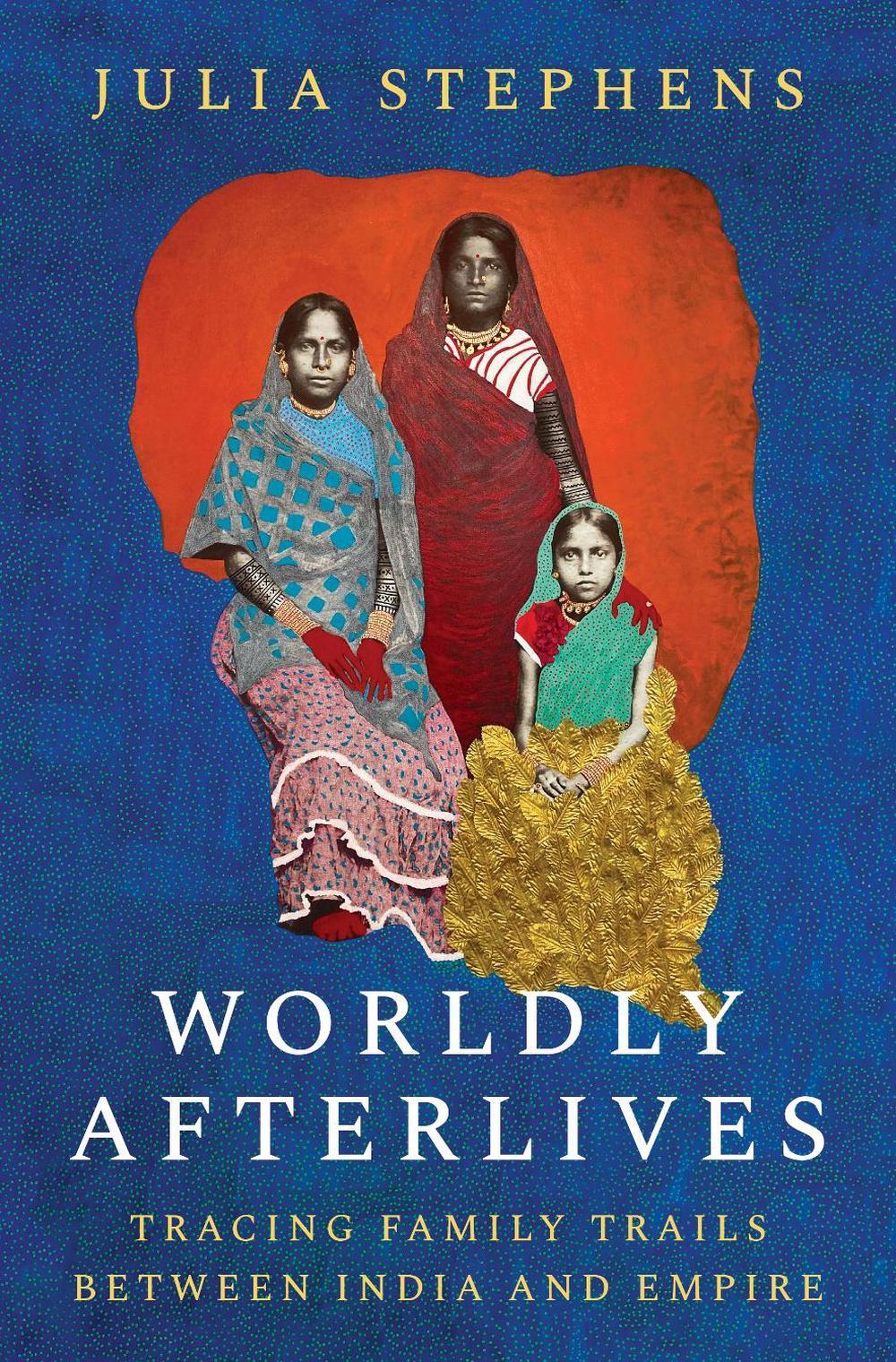 Worldly Afterlives, 9780691205458