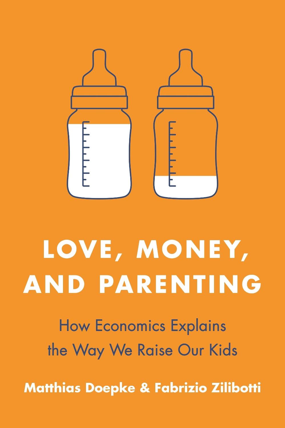 Love, Money, and Parenting, 9780691210162
