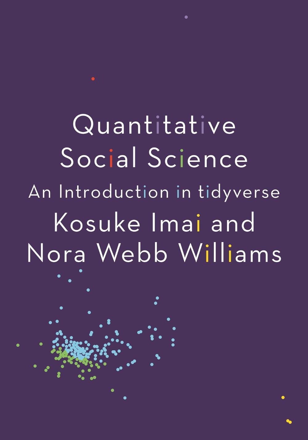 Quantitative Social Science, 9780691222288