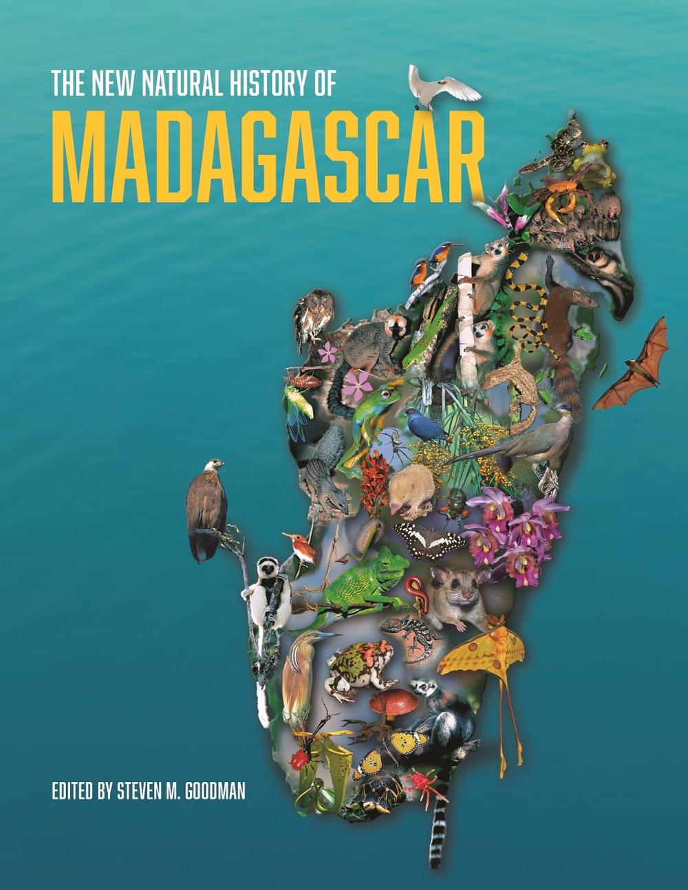 The New Natural History of Madagascar, 2nd Edition by Steven M. Goodman - ISBN: 9780691222622