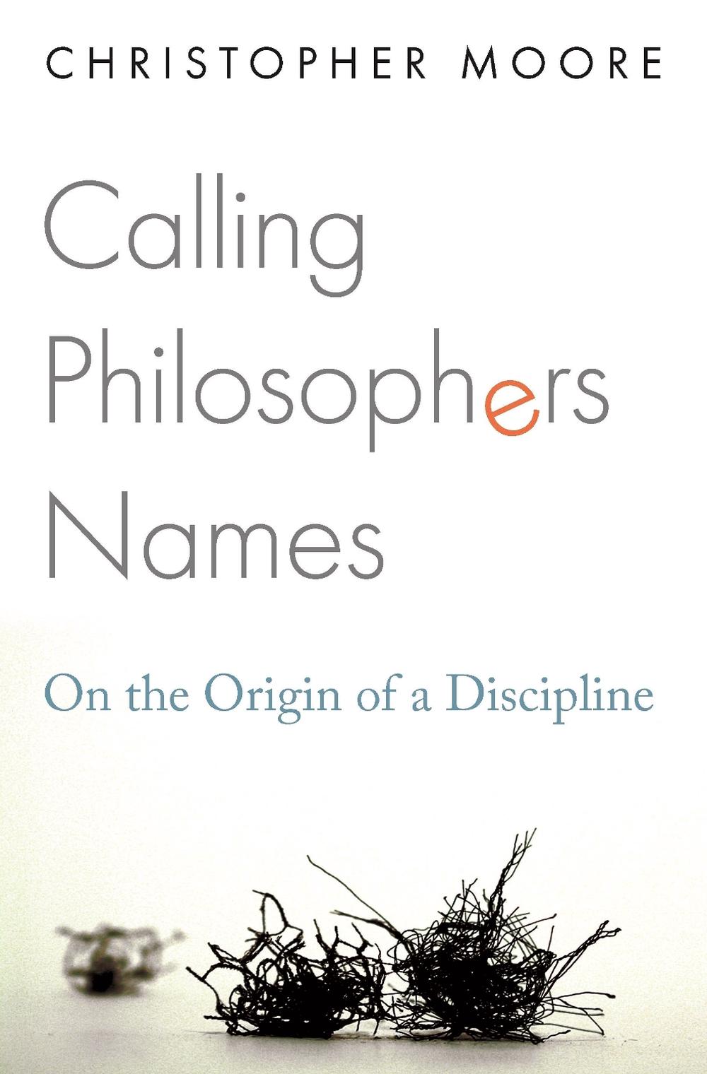 Calling Philosophers Names, 9780691230221