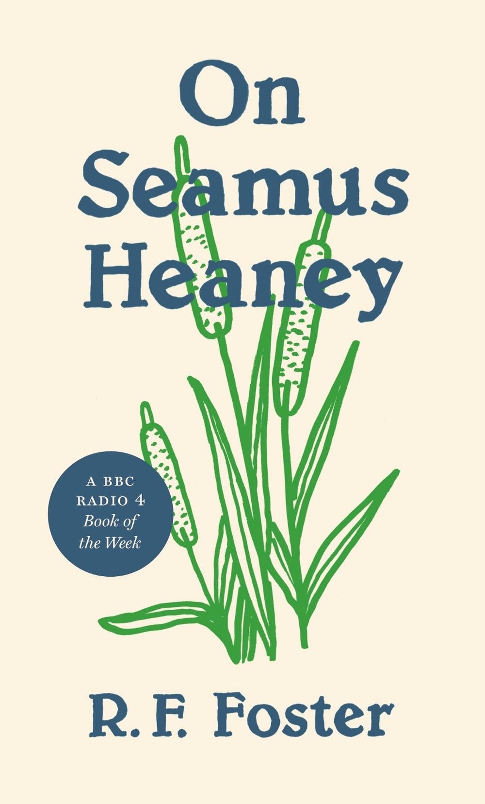 On Seamus Heaney by Roy Foster - ISBN: 9780691234045