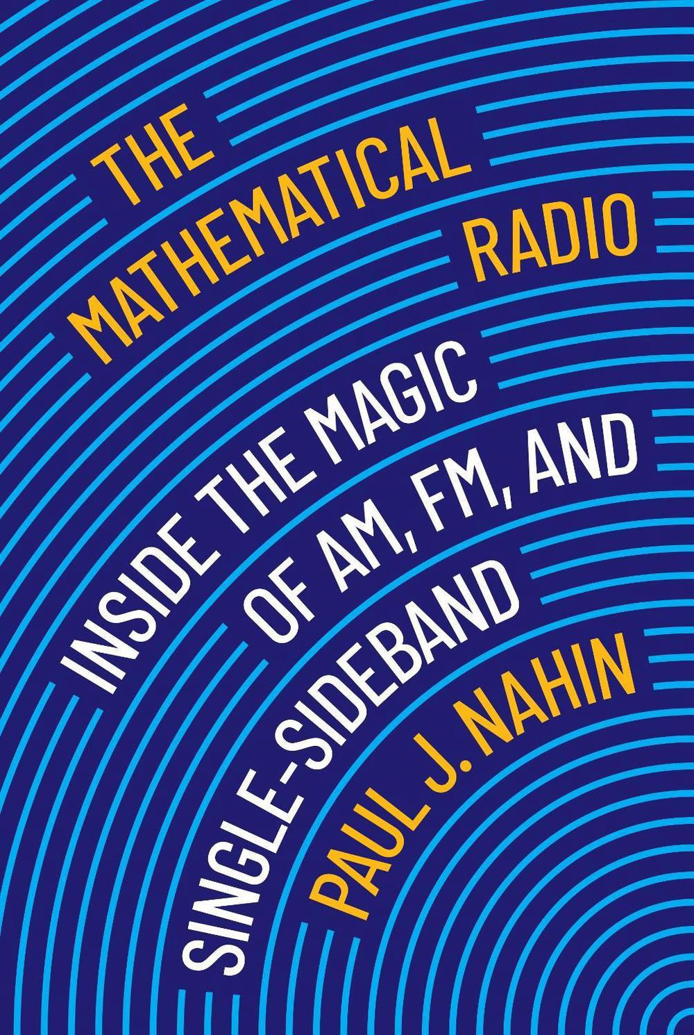 The Mathematical Radio, 9780691235332