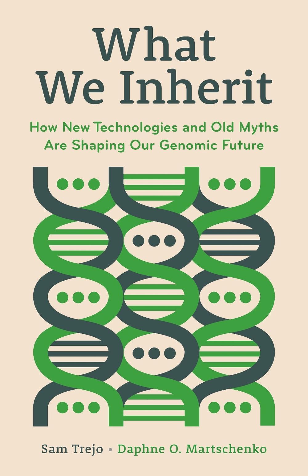What We Inherit, 9780691237756