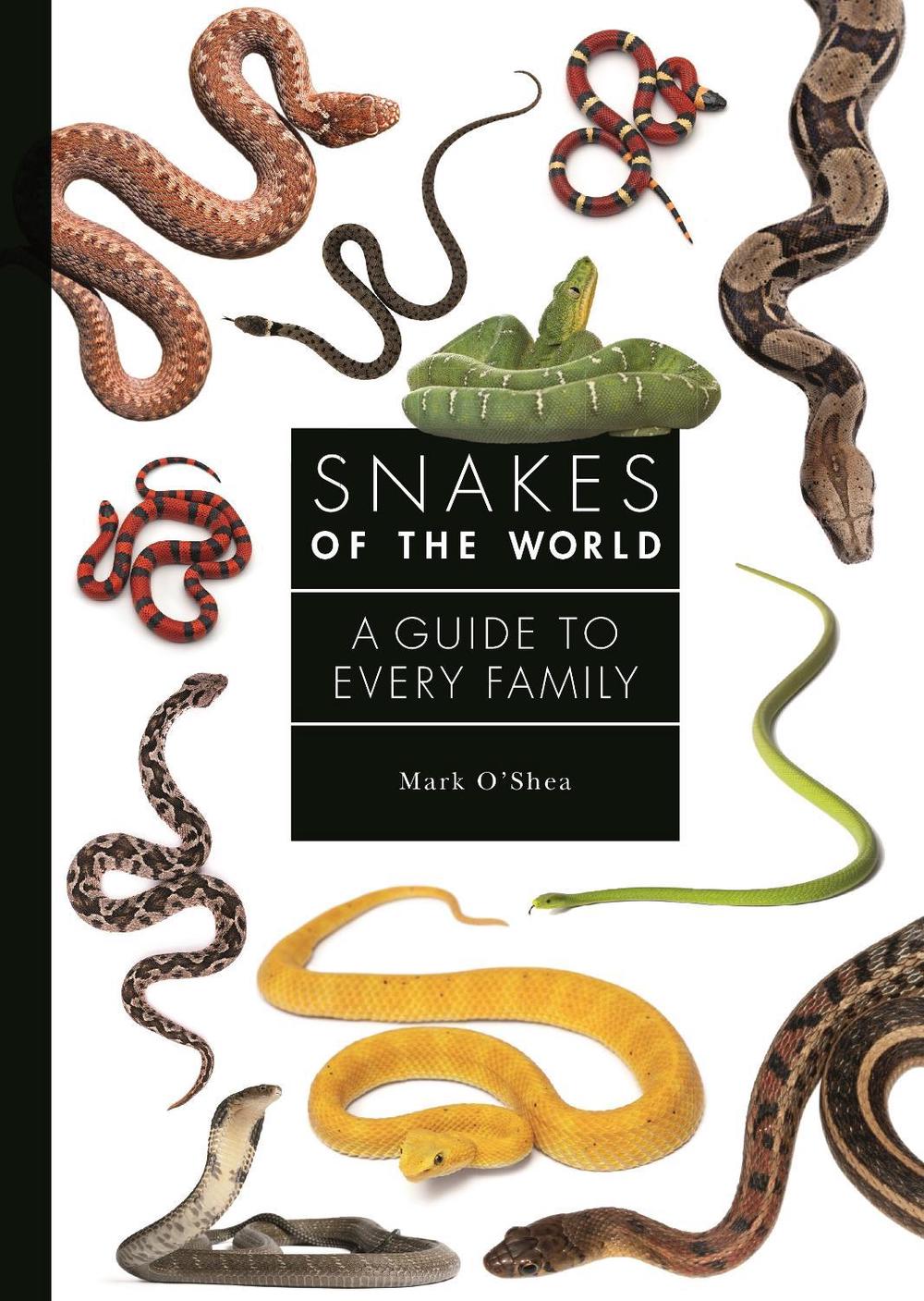 Snakes of the World, 9780691240664
