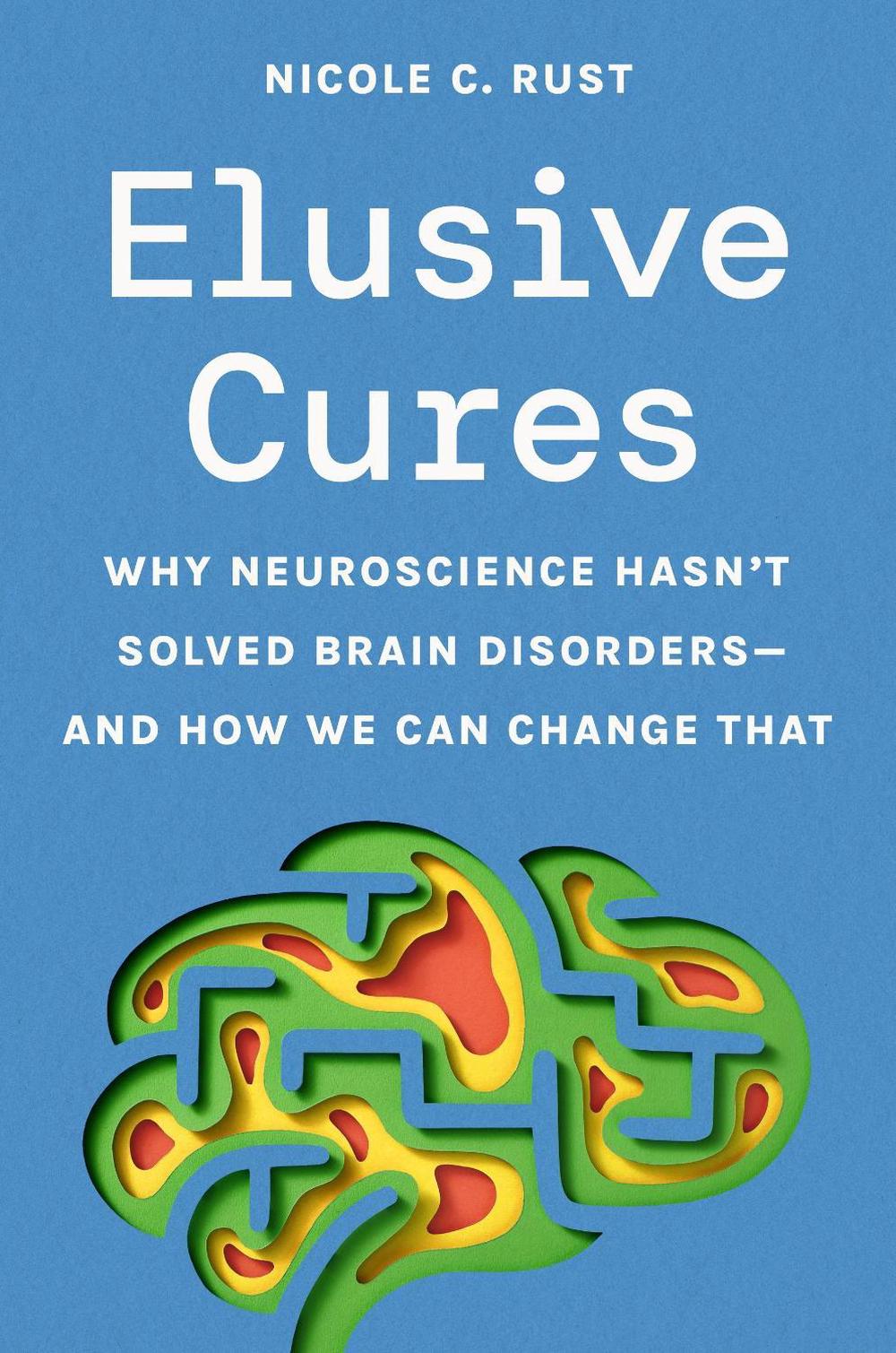 Elusive Cures, 9780691243054