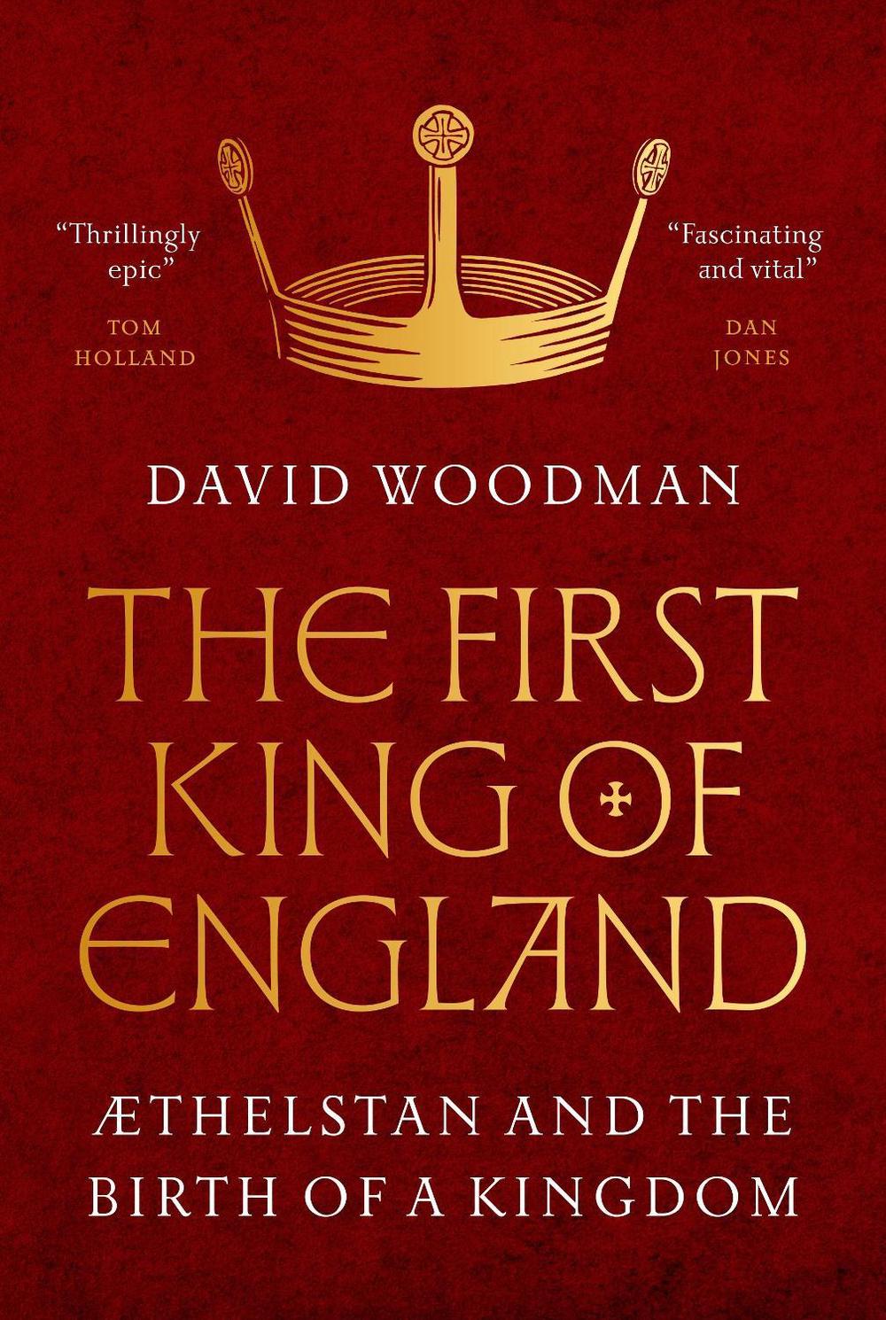 The First King of England, 9780691249490