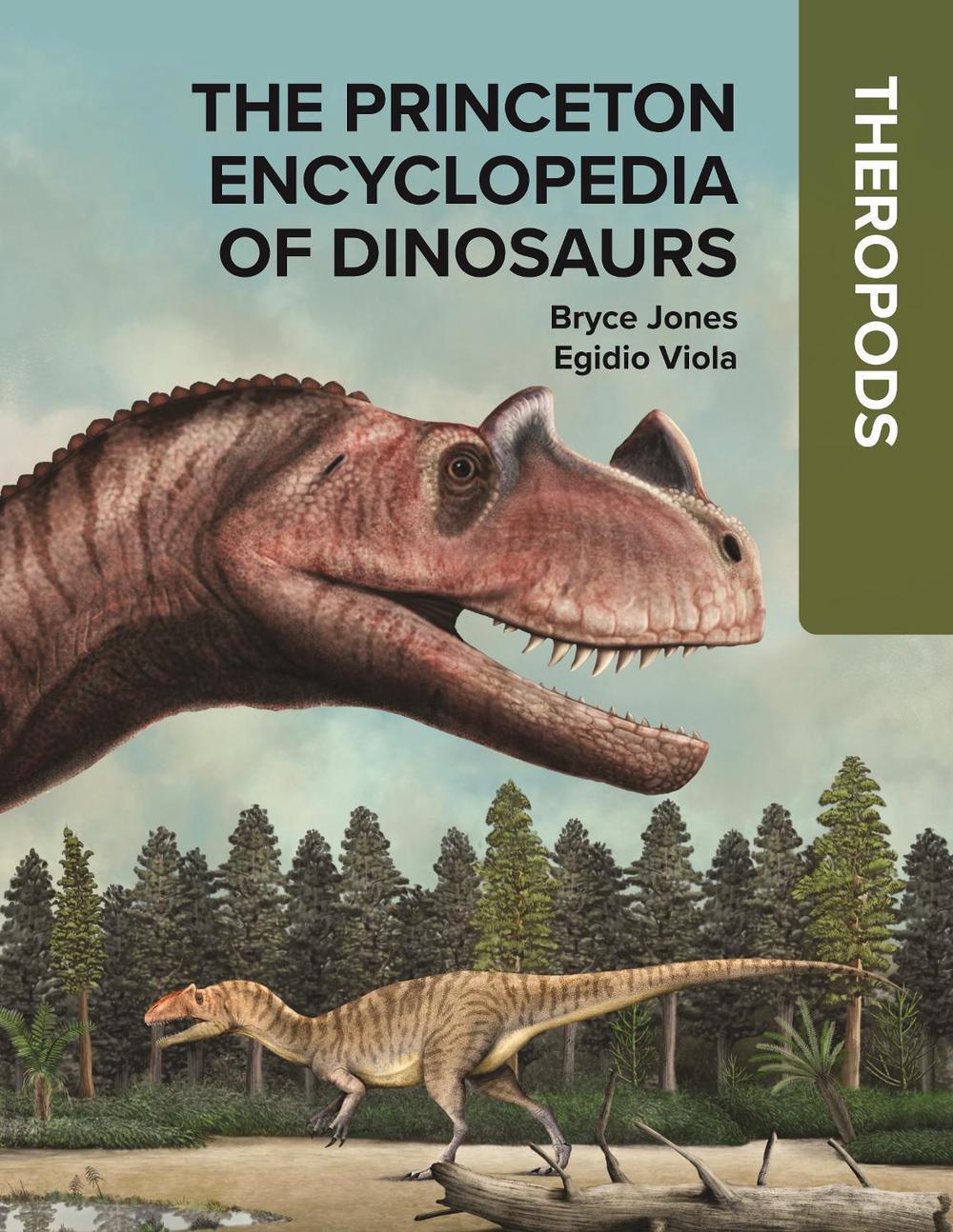 The Princeton Encyclopedia of Dinosaurs: Theropods, 9780691250212