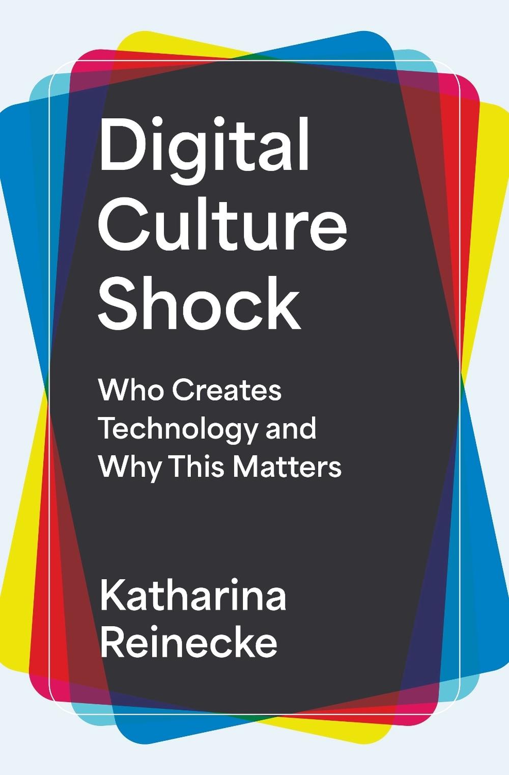 Digital Culture Shock, 9780691255811
