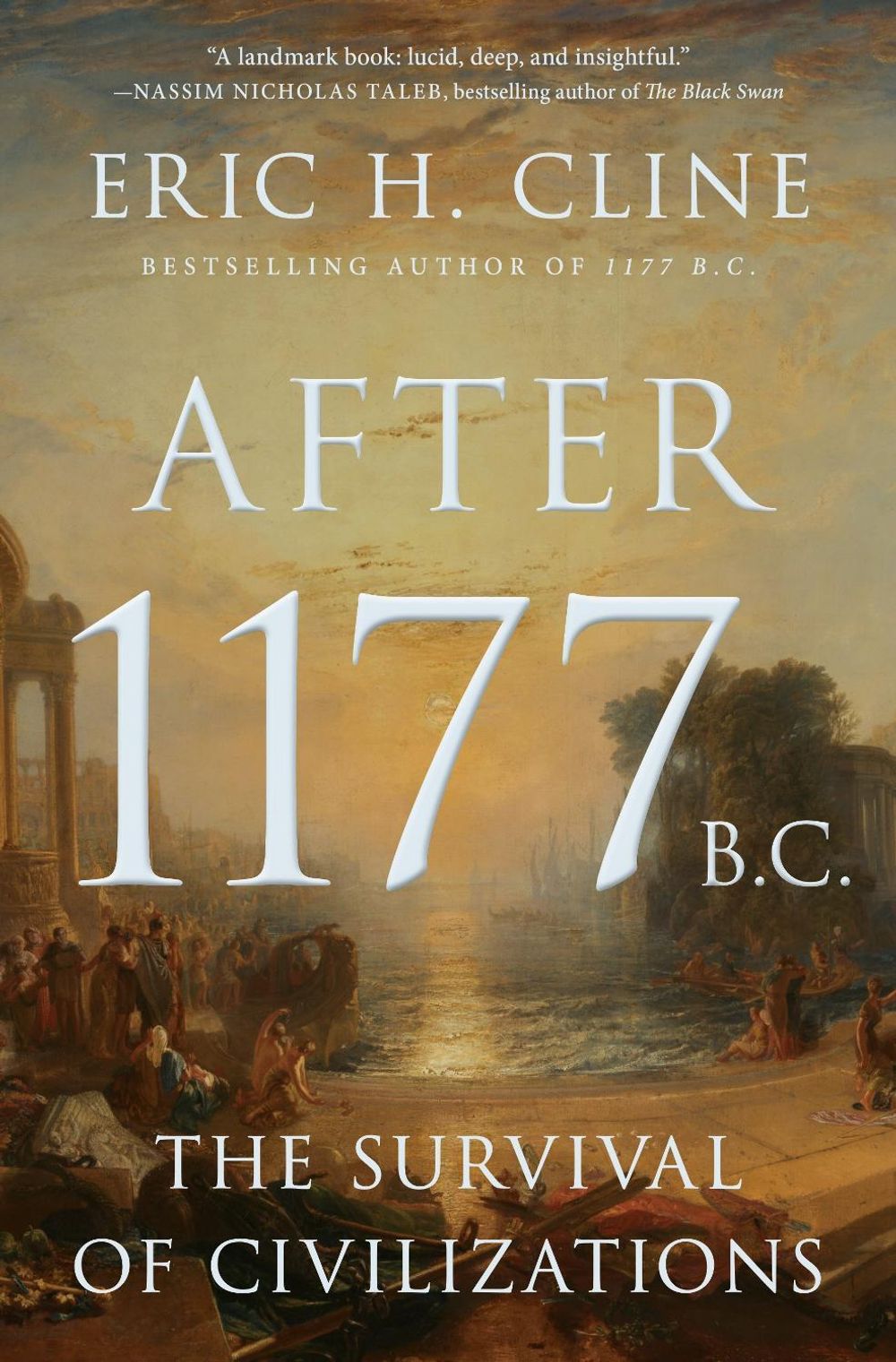 After 1177 B.C. by Eric H. Cline - ISBN: 9780691256832