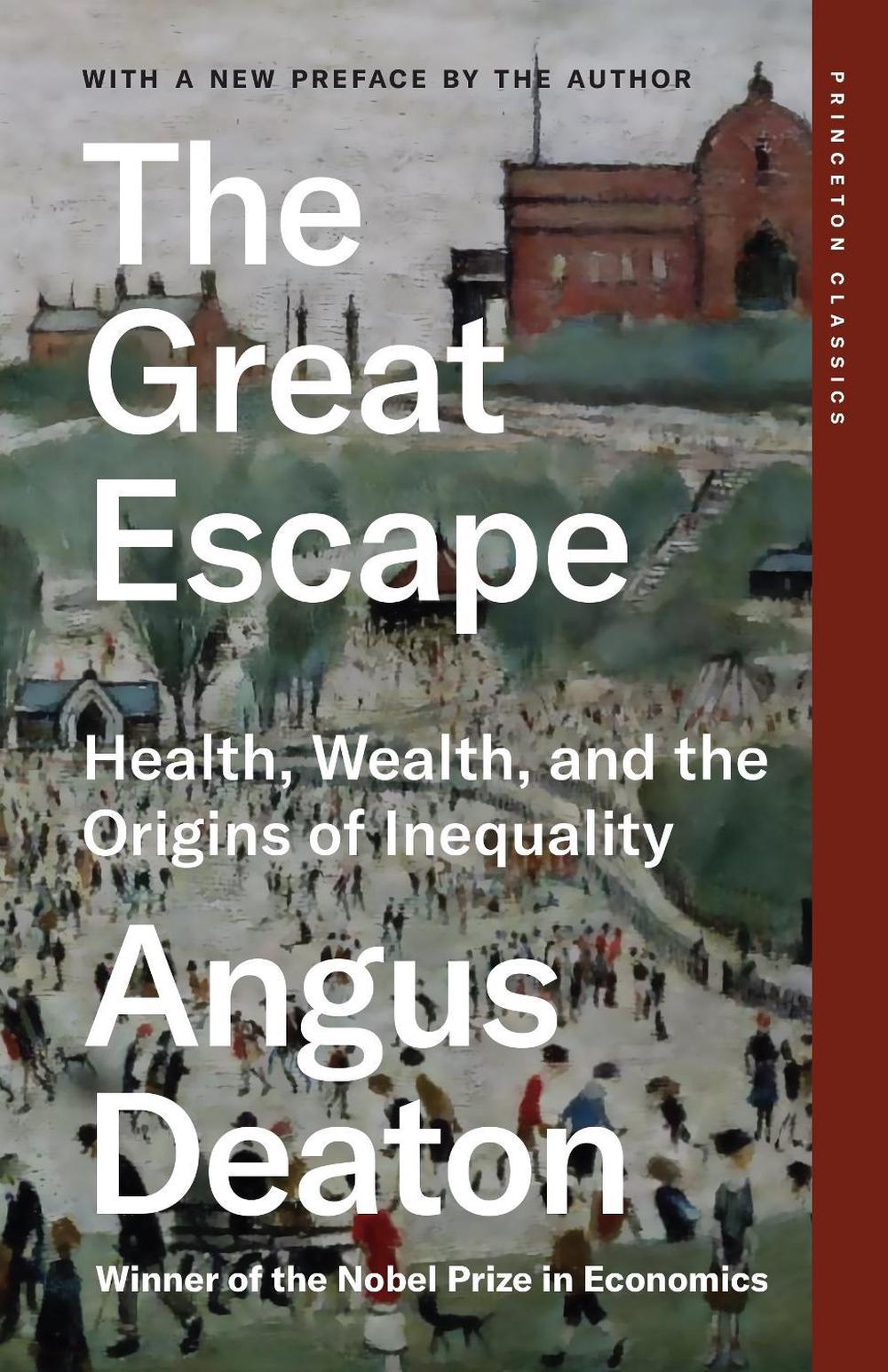 The Great Escape by Angus Deaton - ISBN: 9780691258805