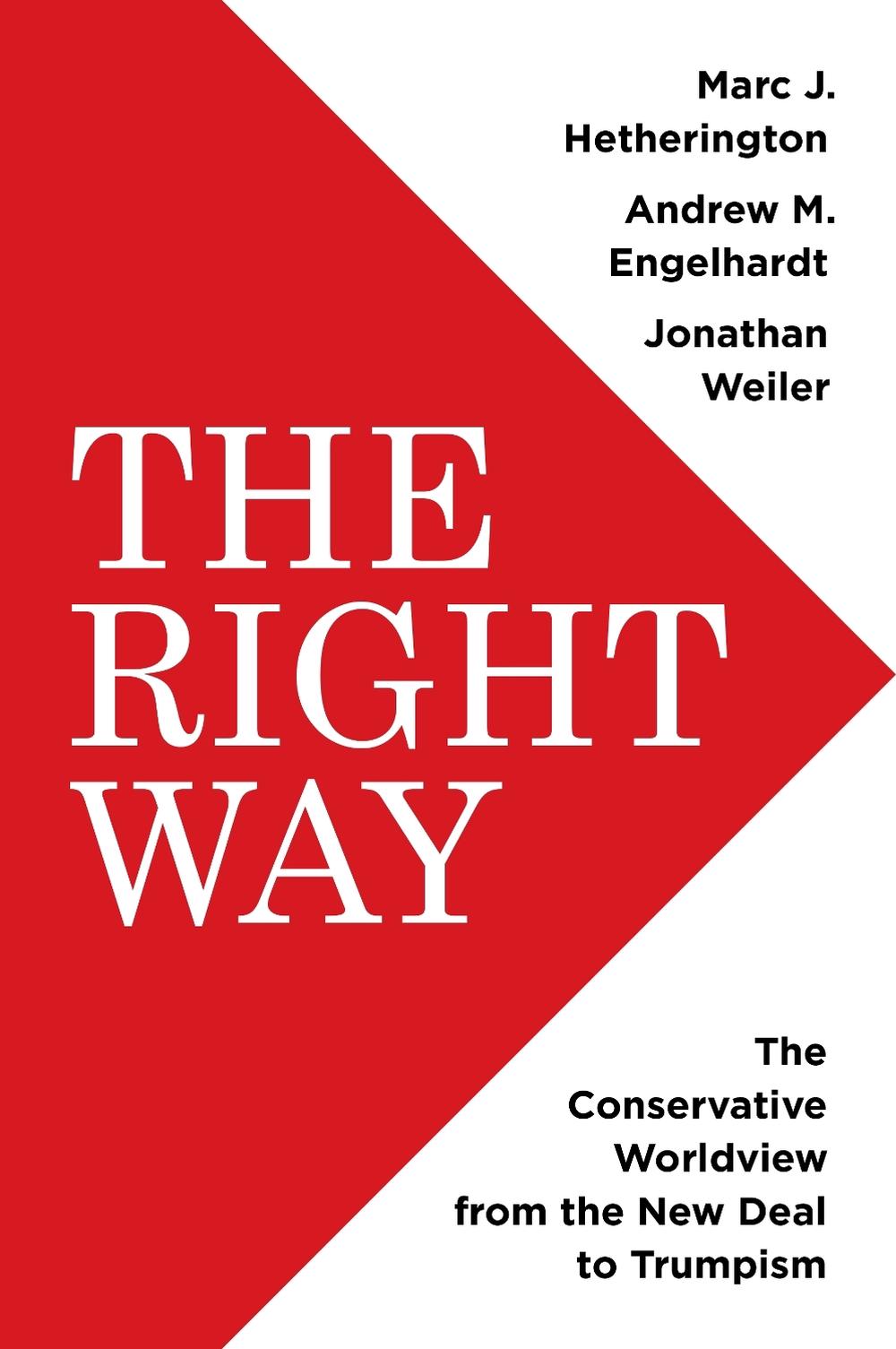 The Right Way by Marc J. Hetherington - ISBN: 9780691258997