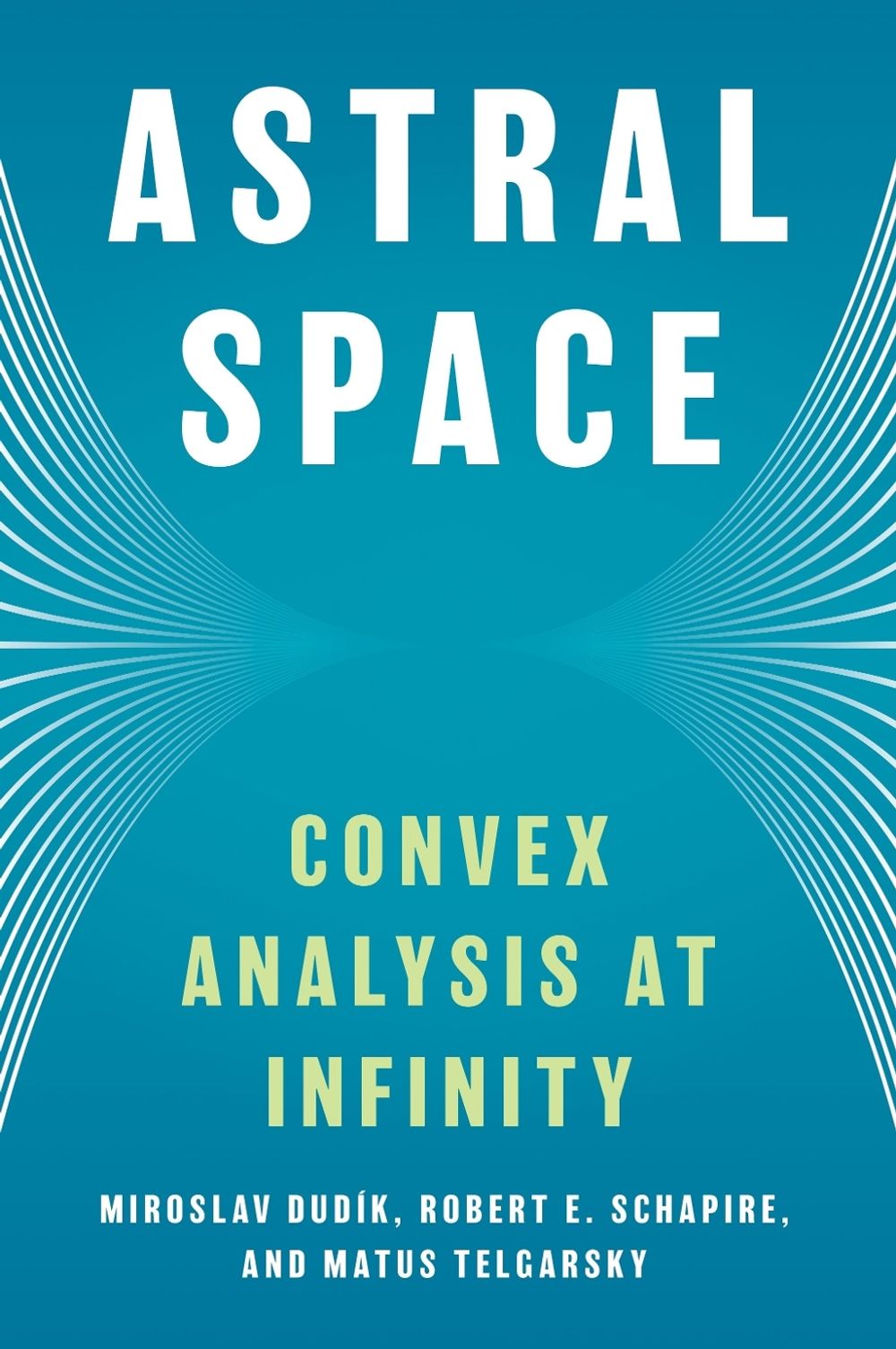 Astral Space by Robert E. Schapire - ISBN: 9780691261126