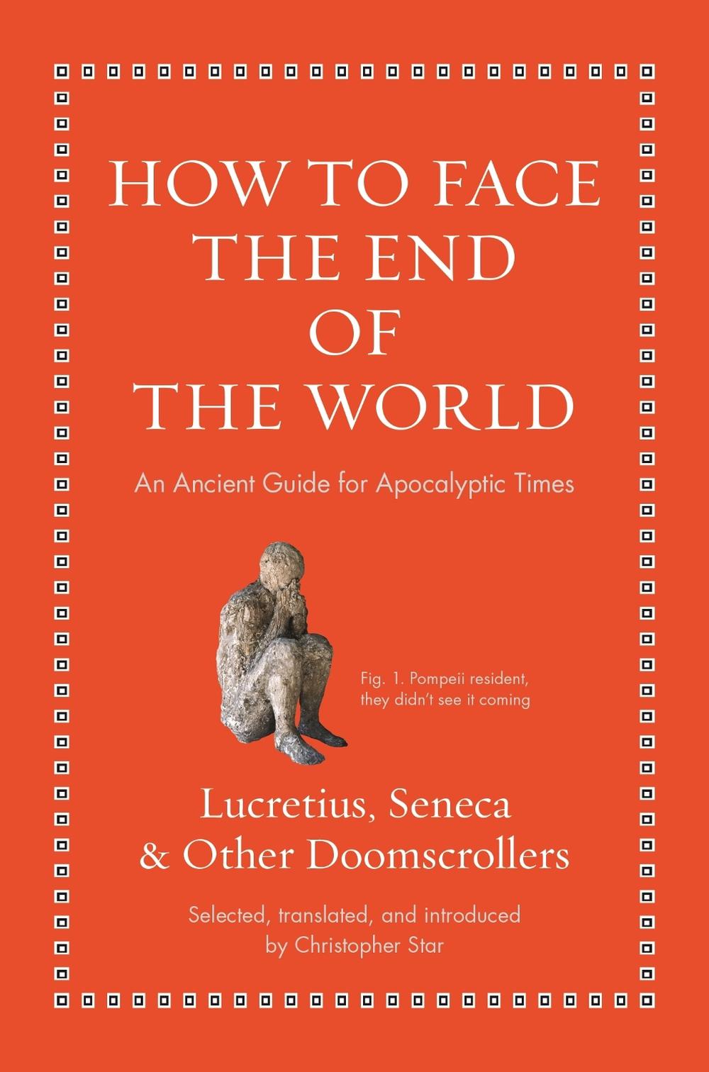 How to Face the End of the World, 9780691262673