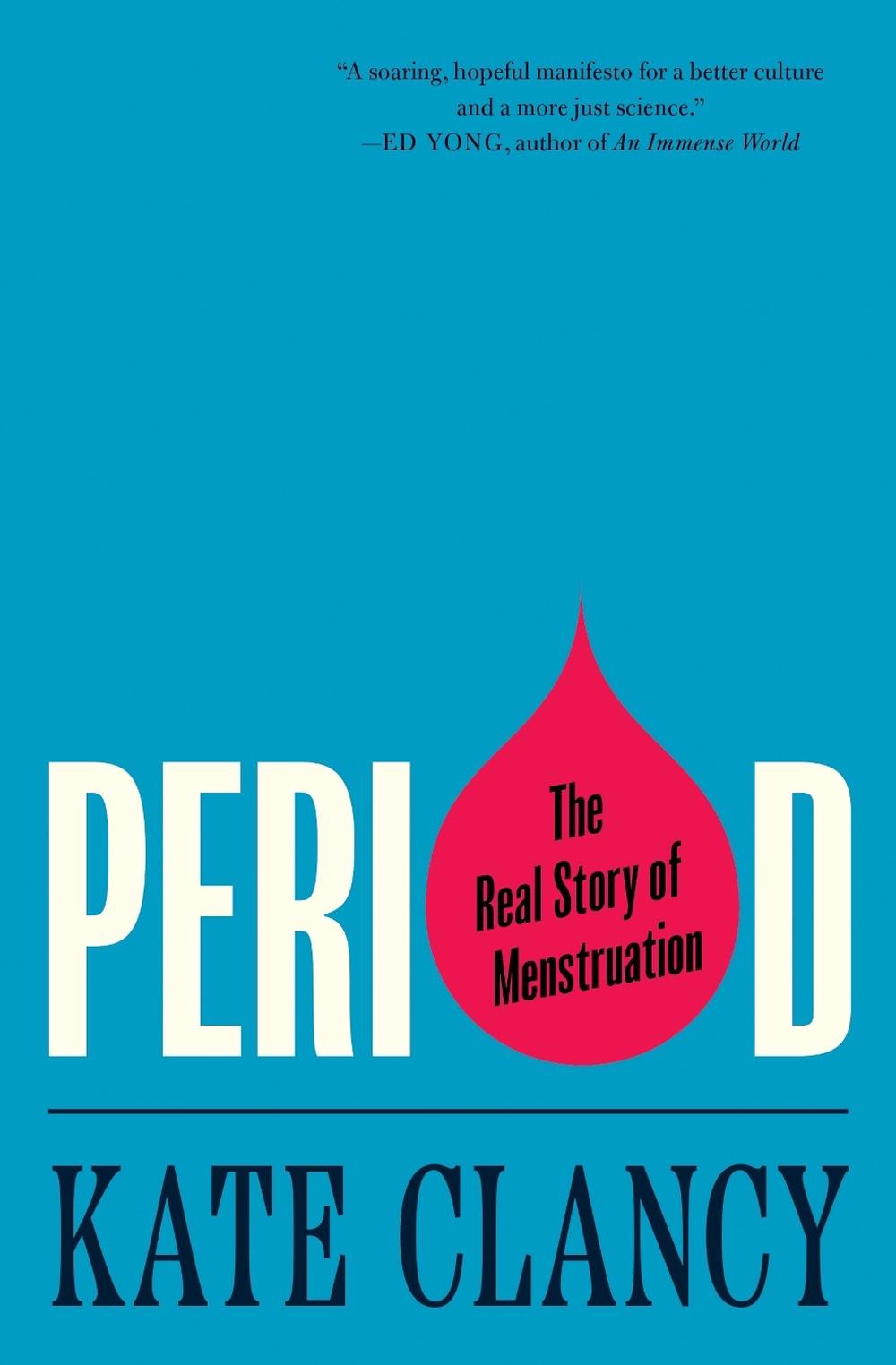 Period by Kate Clancy - ISBN: 9780691264592