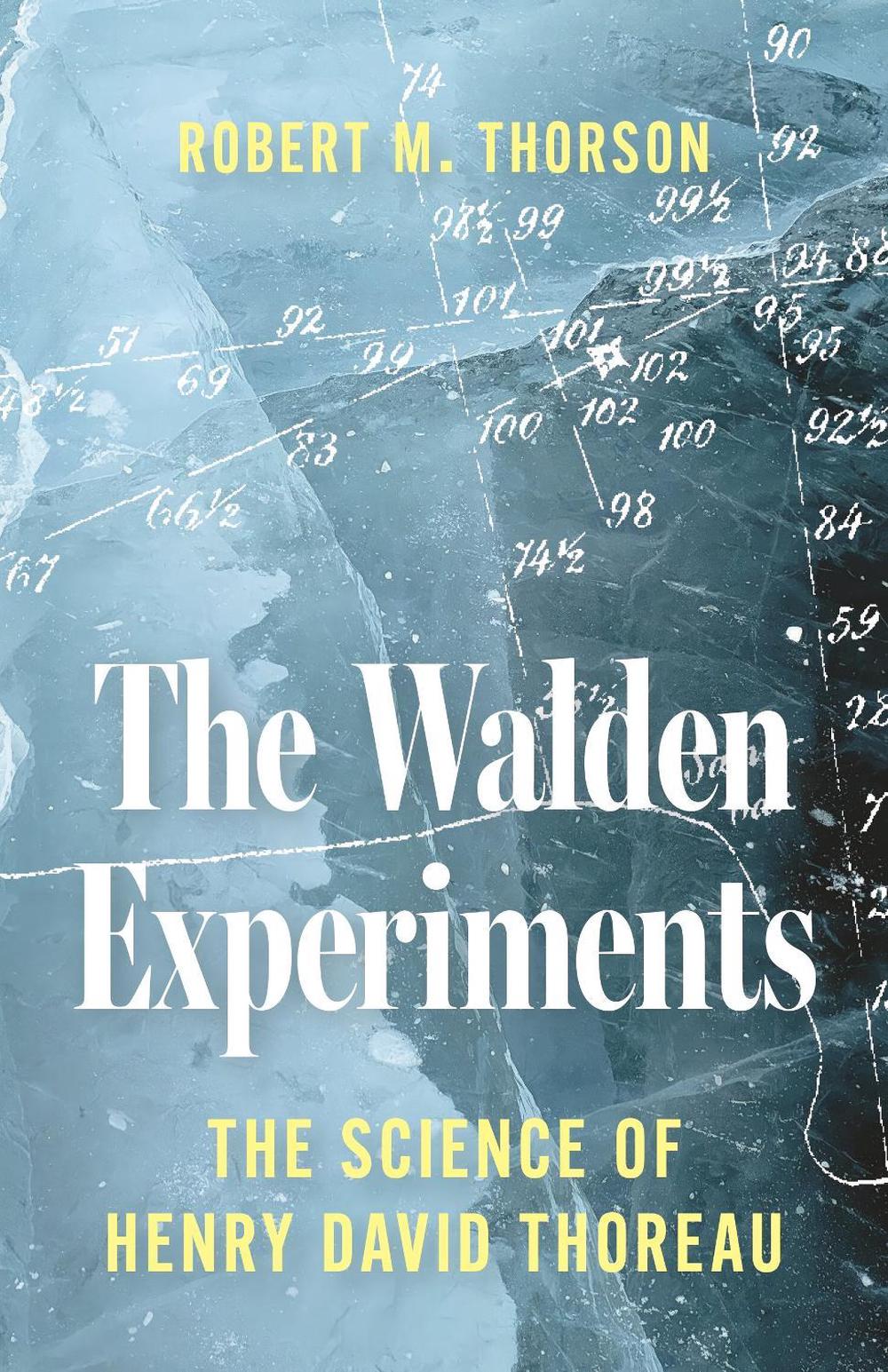 The Walden Experiments by Robert Thorson - ISBN: 9780691265384