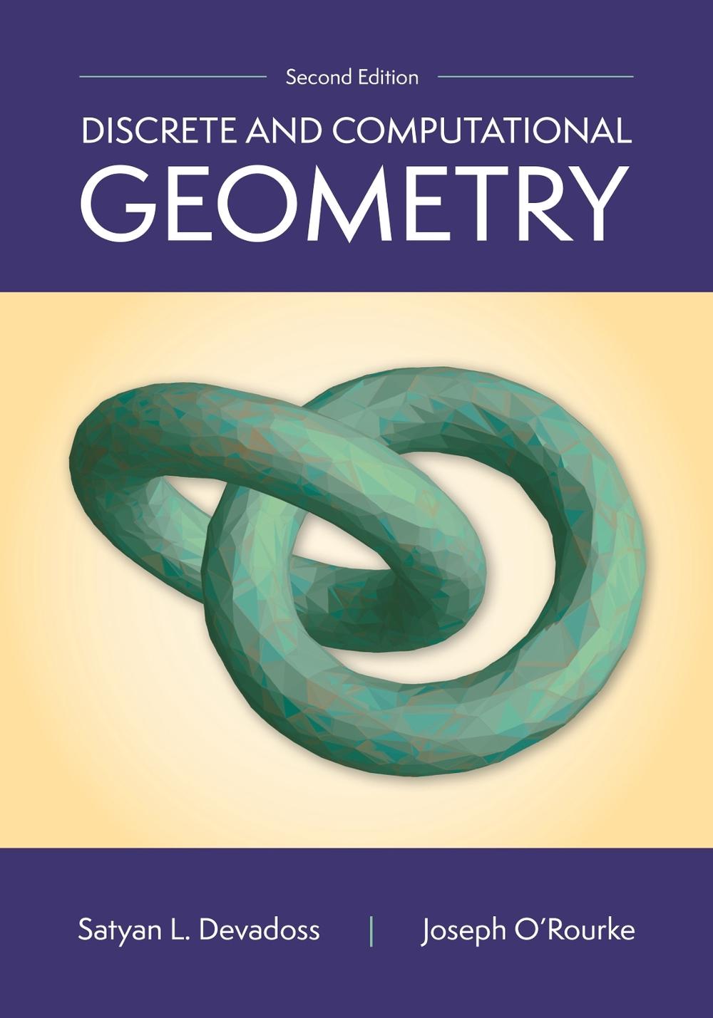 Discrete and Computational Geometry, 2nd Edition, 9780691266206