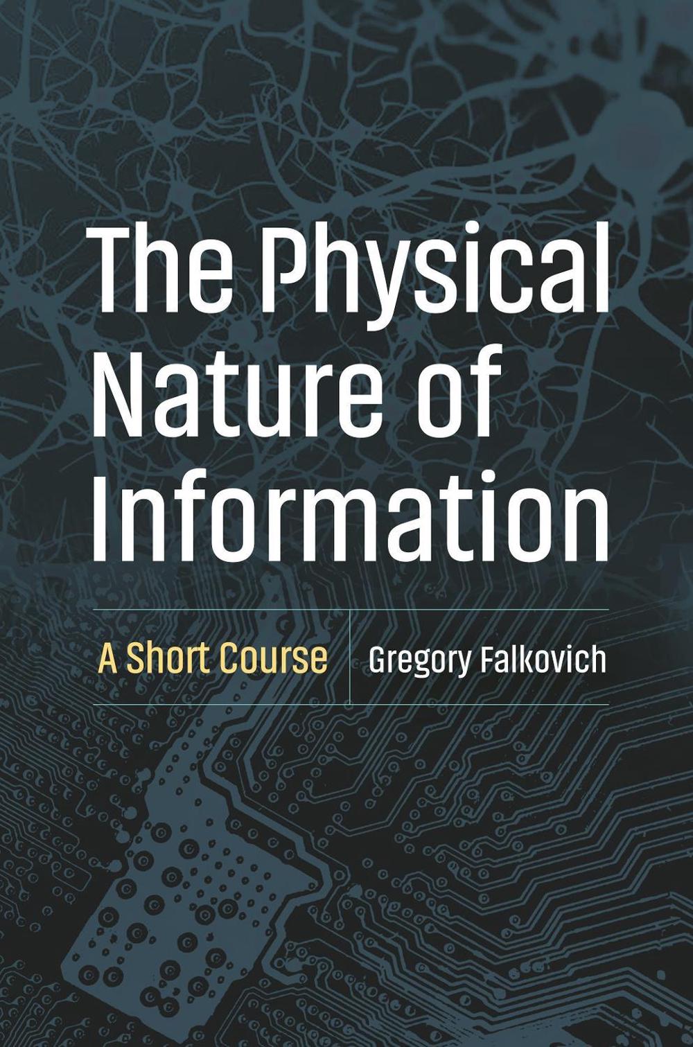 The Physical Nature of Information, 9780691266534
