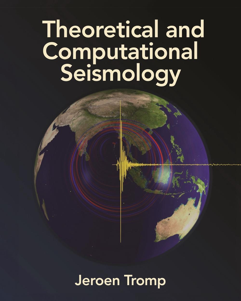 Theoretical and Computational Seismology, 9780691267968
