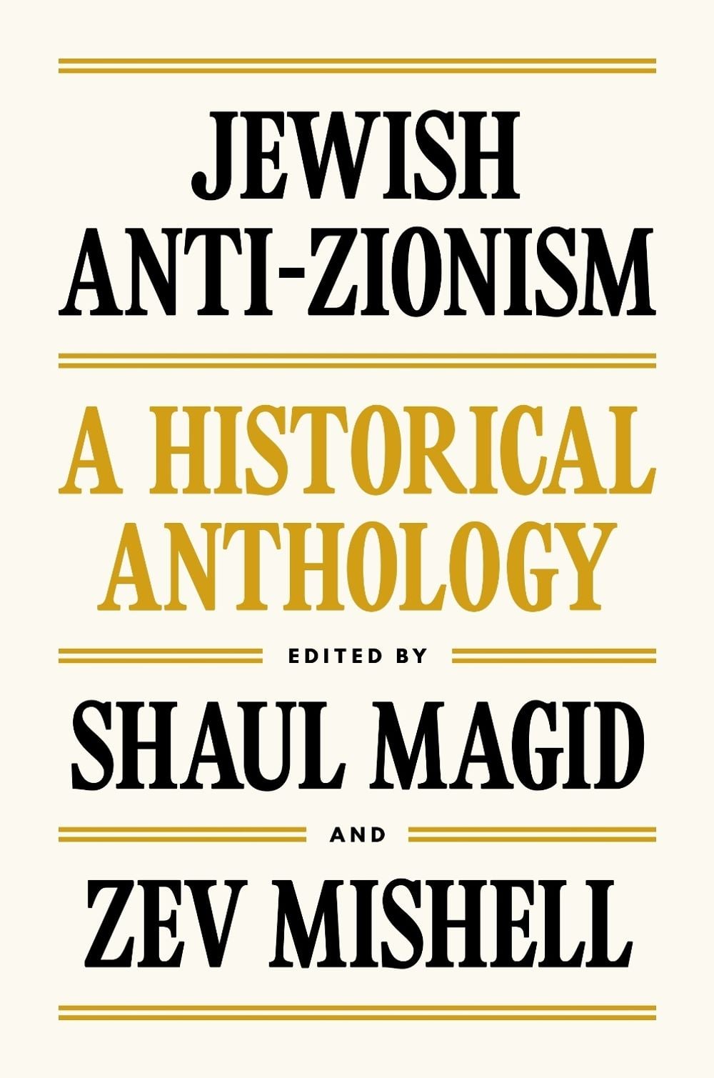 Jewish Anti-Zionism by Shaul Magid - ISBN: 9780691269283