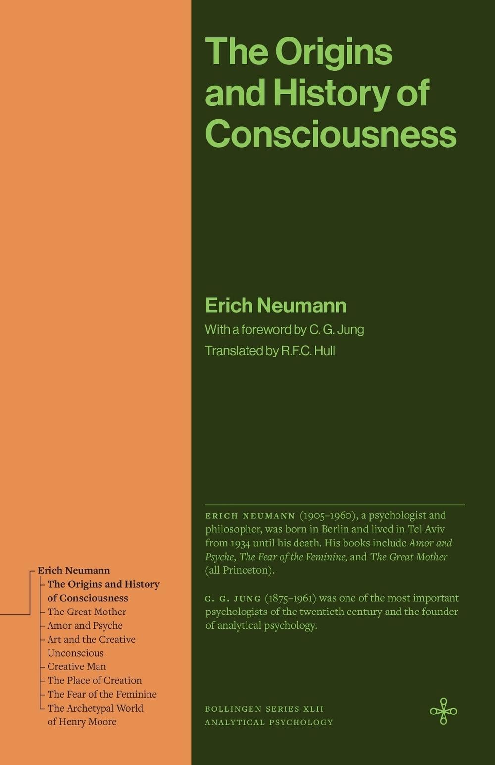 The Origins and History of Consciousness by Erich Neumann - ISBN: 9780691279084