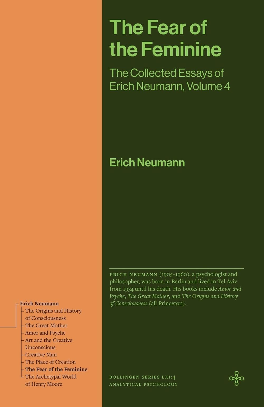 The Fear of the Feminine by Erich Neumann - ISBN: 9780691279220