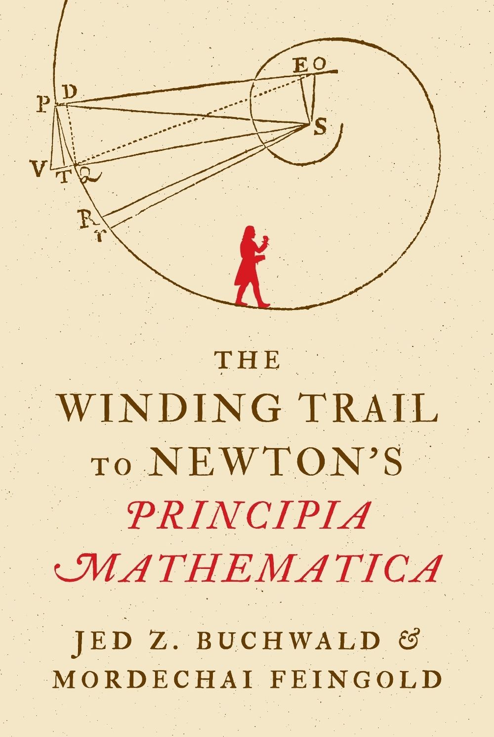 The Winding Trail to Newton's Principia Mathematica by Jed Z. Buchwald - ISBN: 9780691287782