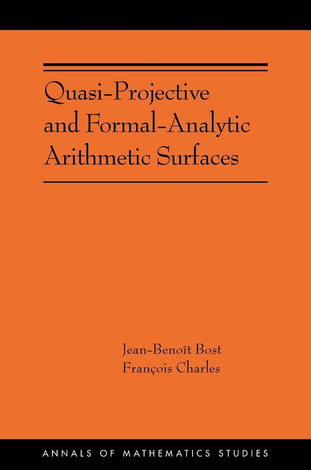 Quasi-Projective and Formal-Analytic Arithmetic Surfaces, 9780691287867