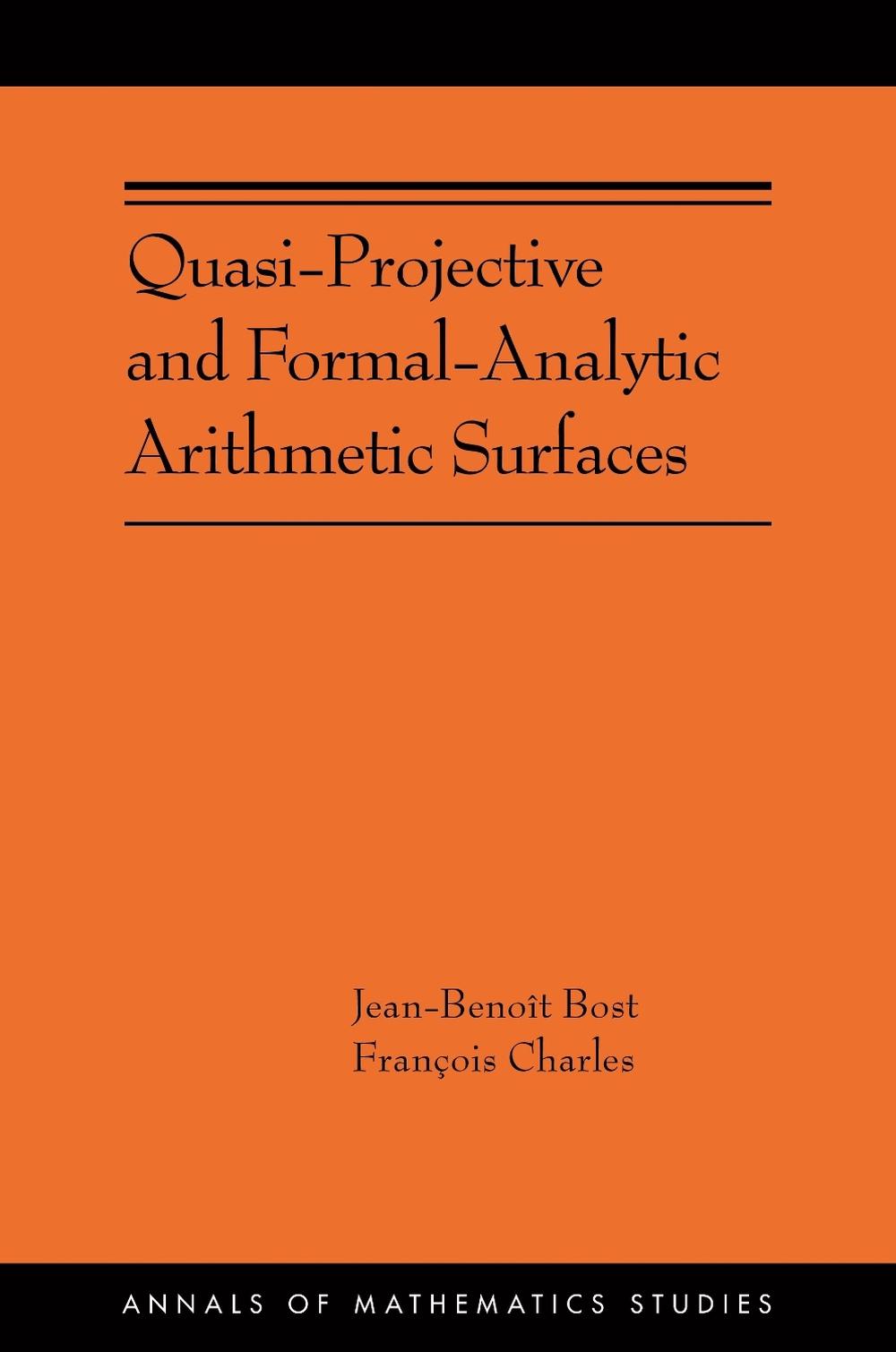 Quasi-Projective and Formal-Analytic Arithmetic Surfaces, 9780691287881