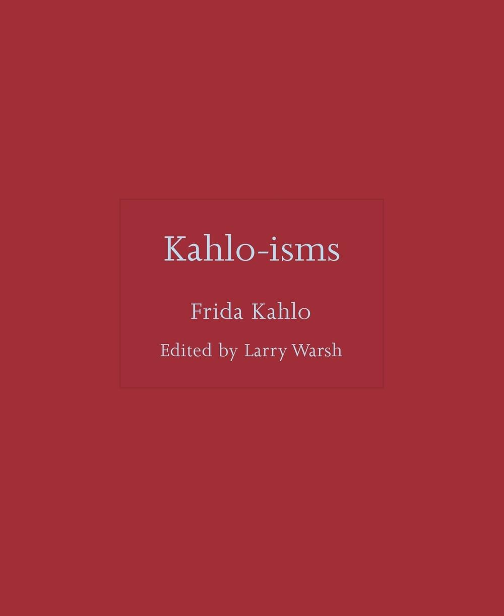 Kahlo-isms, 9780691291956