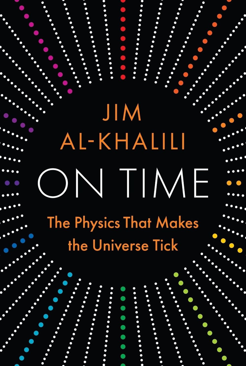 On Time by Jim Al-Khalili - ISBN: 9780691300153