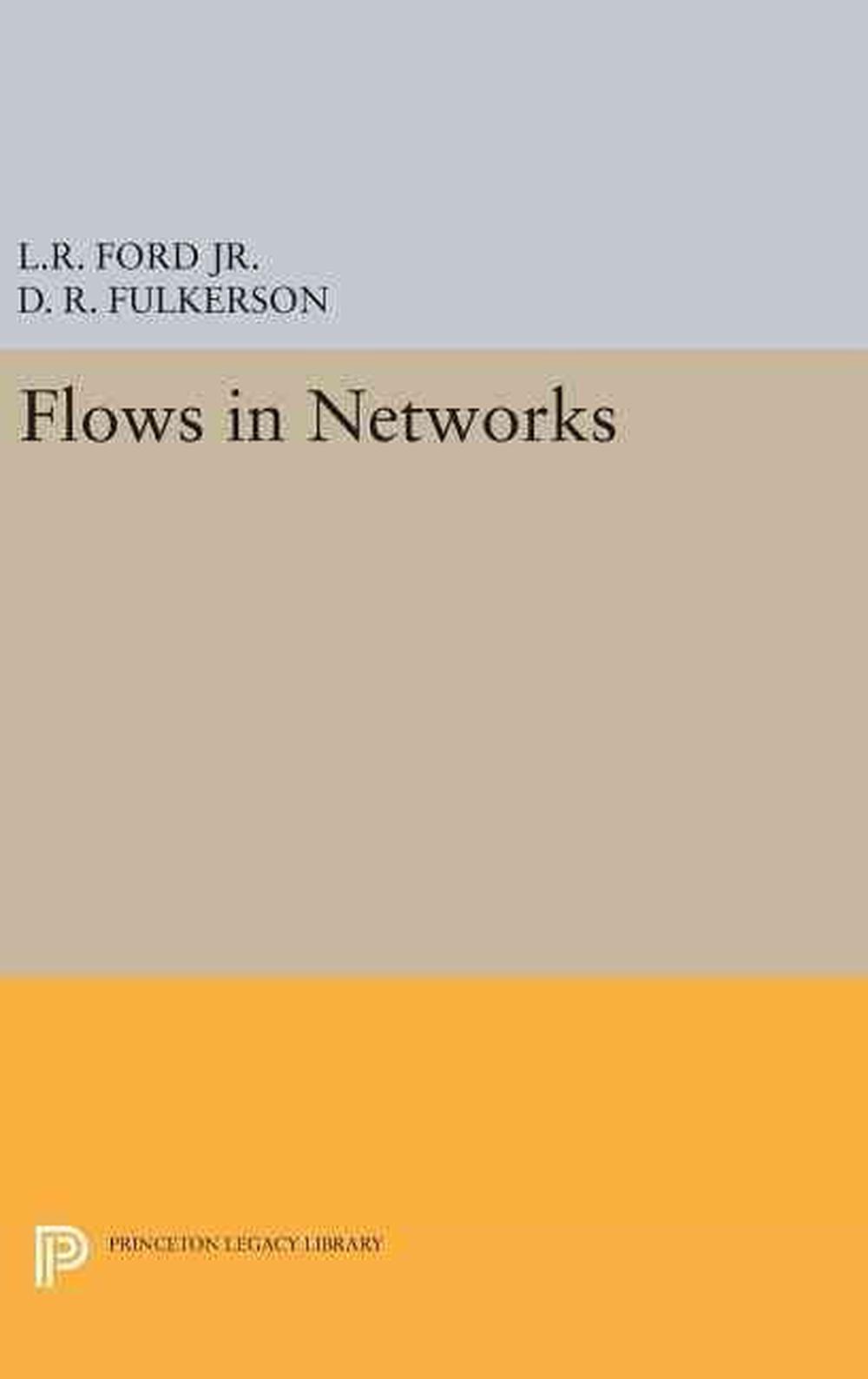 Flows in Networks, 9780691651842
