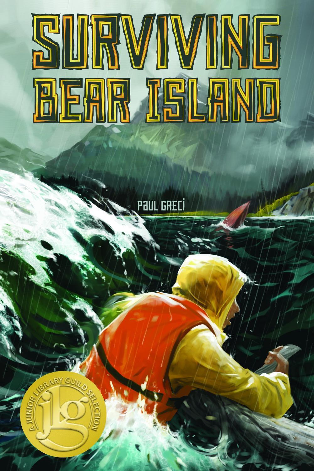 Surviving Bear Island by Paul Greci - ISBN: 9780692977361